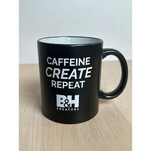 Limited B&H "Caffeine Create Repeat" Black Mug